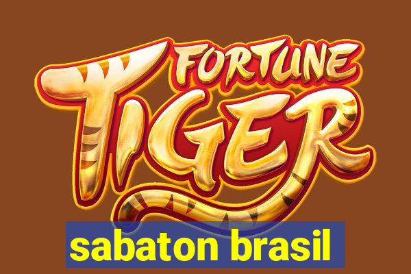 sabaton brasil